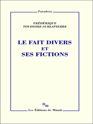 cover image of Le Fait divers et ses fictions